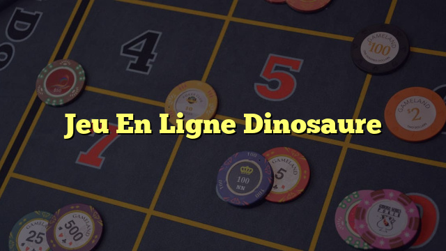 Jeu En Ligne Dinosaure