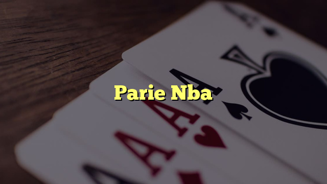 Parie Nba