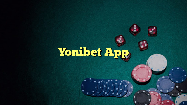 Yonibet App