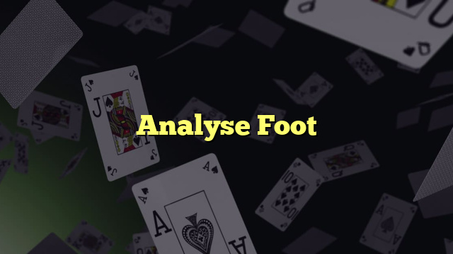 Analyse Foot