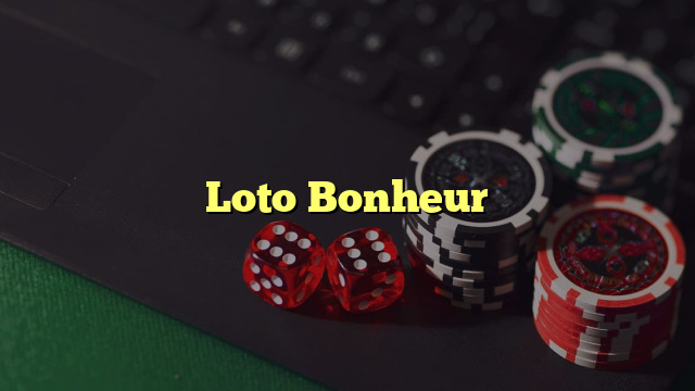 Loto Bonheur