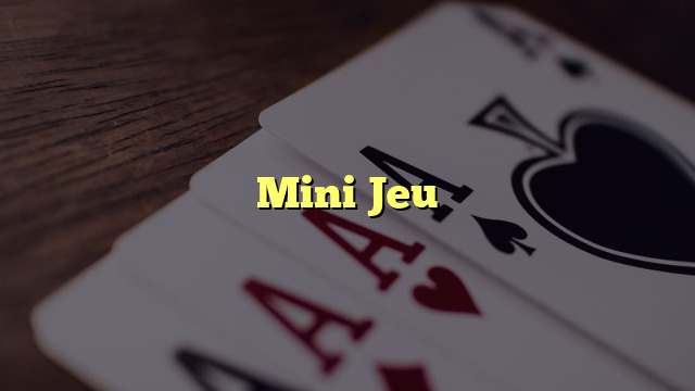 Mini Jeu