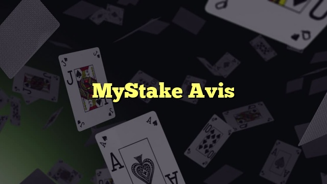 MyStake Avis