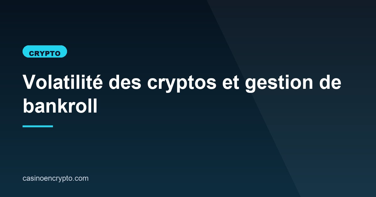 Illustration de l'article consacré à la volatilité et la bankroll